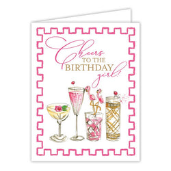 Cheers To The Birthday Girl Cocktails Pink Greeting Card